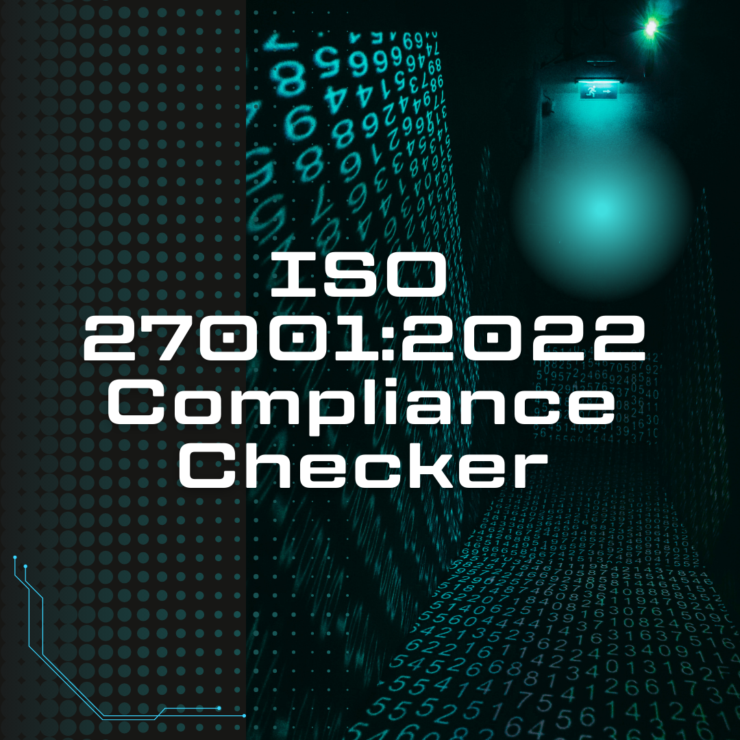 ISO 27001:2022 Compliance Checker